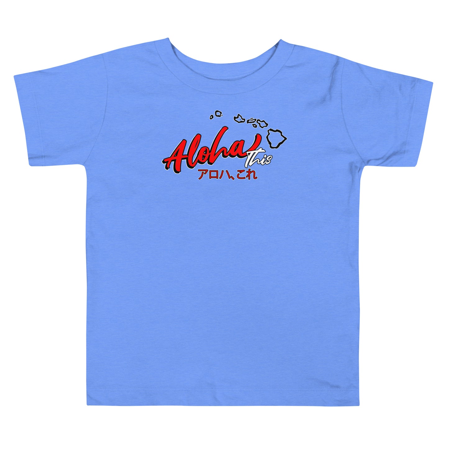 Aloha This Toddler T-Shirt