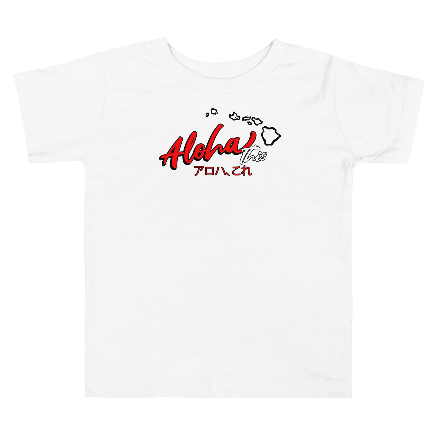 Aloha This Toddler T-Shirt